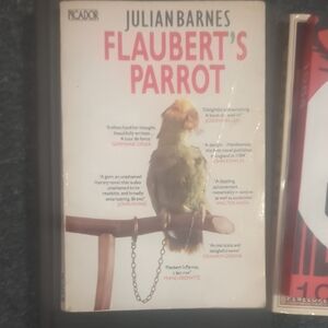 Flaubert's Parrot by Julian Barnes - Edition